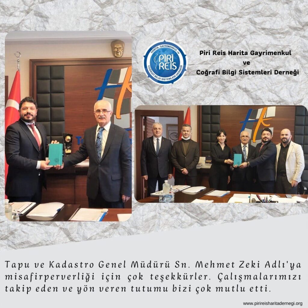 Tapu ve Kadastro Genel Müdürü Sn. Mehmet Zeki Adlı’ya ziyaret