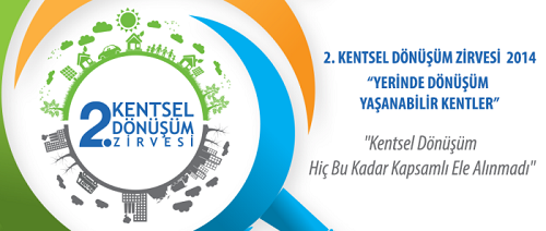 2. Kentsel Dönüşüm Zirvesi