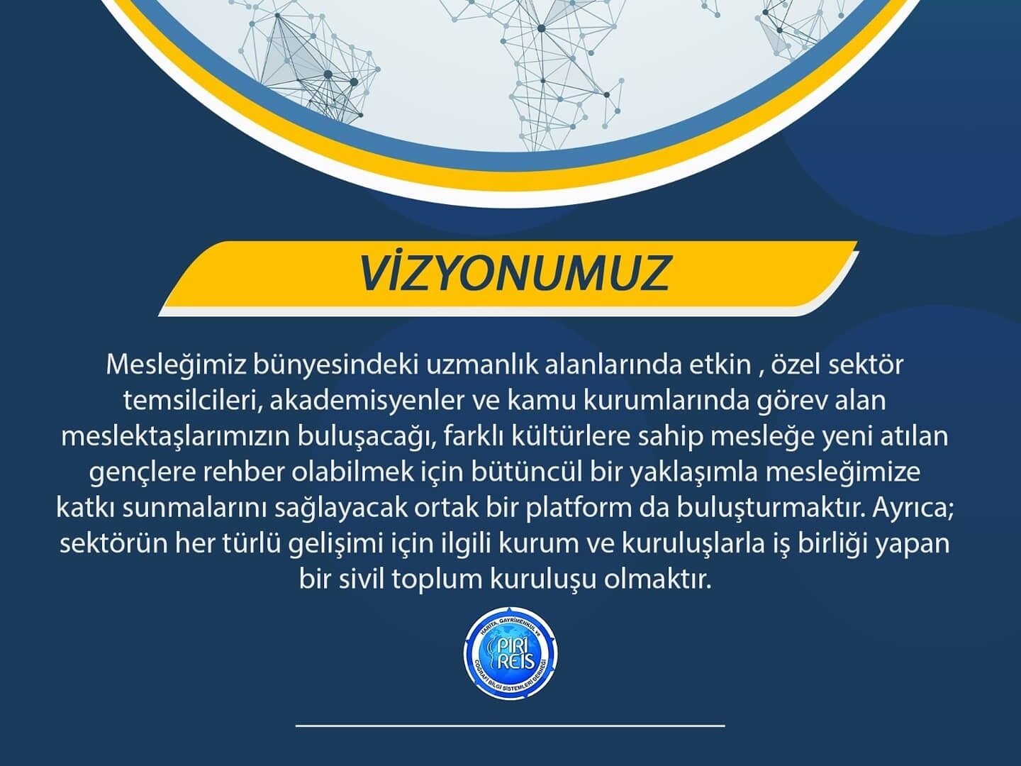 Vizyonumuz — derneğin yayımladığı özgün metin